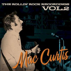 The Rollin Rock Recordings, Vol. 2