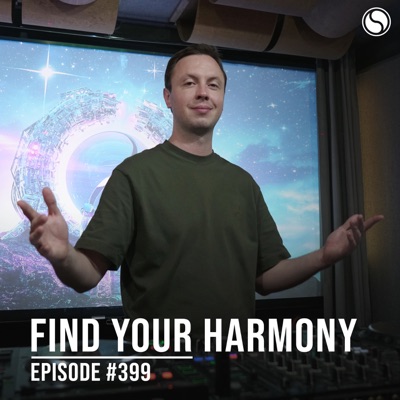 FYH399 - Find Your Harmony Radio Episode #399