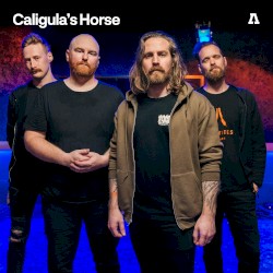 Caligula’s Horse on Audiotree Live