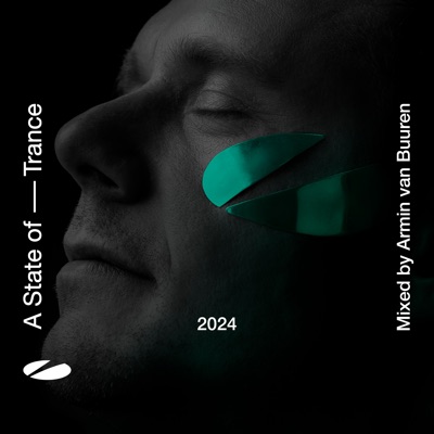 A State of Trance 2024 (DJ Mix) [Mixed by Armin Van Buuren]