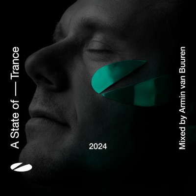 A State of Trance 2024 (DJ Mix) [Mixed by Armin van Buuren]