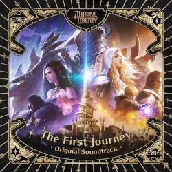 The First Journey (Throne and Liberty Original Soundtrack)