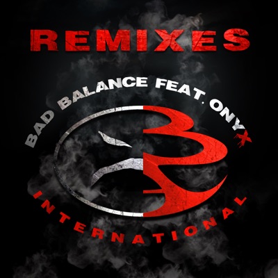 International Remixes (feat. Onyx)