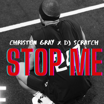 STOP ME (DJ Scratch) [feat. DJ Scratch]