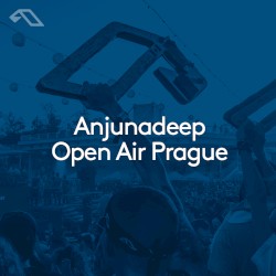 Anjunadeep Open Air Prague (DJ Mix)