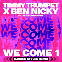 We Come 1 (Darren Styles remix)