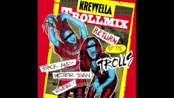 Troll Mix Vol. 14: Return of the Trolls