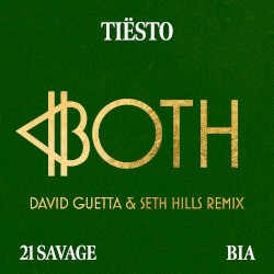 BOTH (David Guetta & Seth Hills Remix)