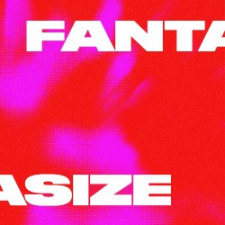 Fantasize