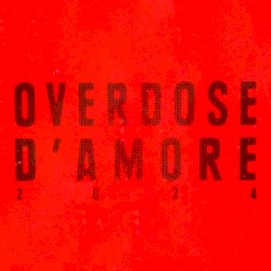 Overdose D'Amore 2024