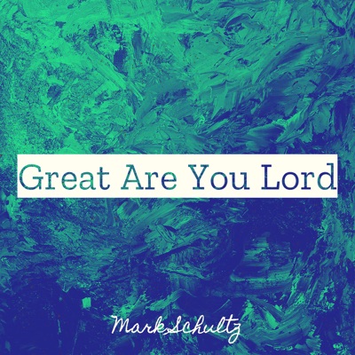 Great Are You Lord