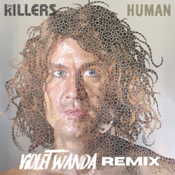 Human (Violet Wanda remix)