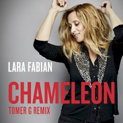 Chameleon (Tomer G Remix)