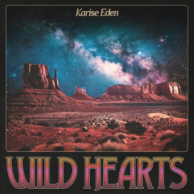 Wild Hearts (Radio Edit)