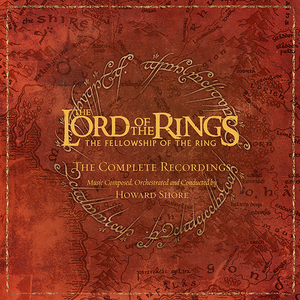 The Lord of the Rings: The Fellowship of the Ring: Original Motion Picture Soundtrack