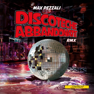 Discoteche abbandonate (Albertino & Mario Fargetta Remix)