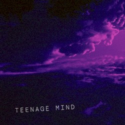 Teenage Mind