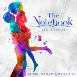 The Notebook (Original Broadway Cast Recording)