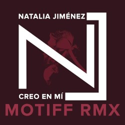 Creo en mí (Motiff remix)