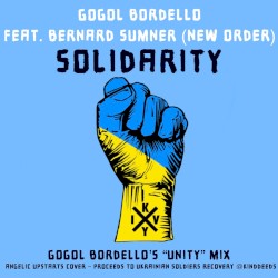 Solidarity (Gogol Bordello’s “Unity” mix)