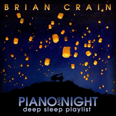 Piano and Night Deep Sleep Playlist