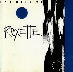 The Hits of Roxette