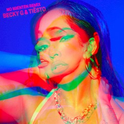 NO MIENTEN (Tiësto Remix)