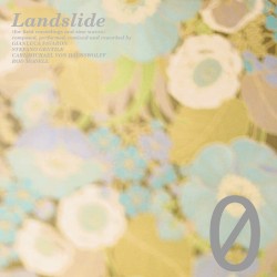 Landslide (For Field Recordings And Sine Waves)