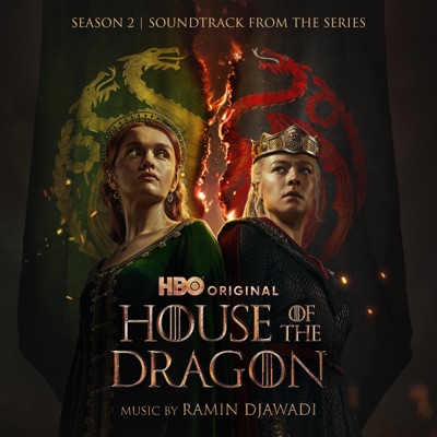 House of the Dragon: Season 2 (Soundtrack from the HBO® Series)