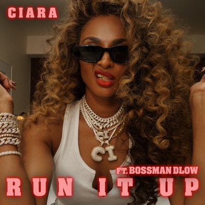 Run It Up (feat. BossMan Dlow)