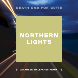 Northern Lights (Japanese Wallpaper Remix)