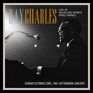 Live At Palais Des Sports Paris, France. October 22nd., 1961 (Afternoon Concert) [Restauración 2022]