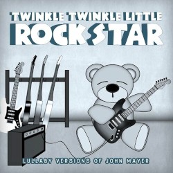 Lullaby Versions of John Mayer