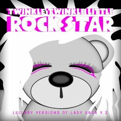 Lullaby Versions of Lady GaGa V2