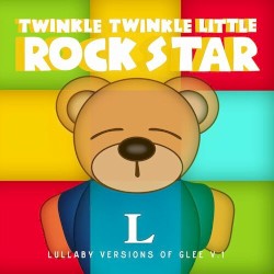 Lullaby Versions of Glee