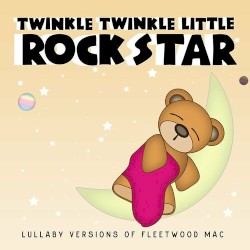 Lullaby Versions of Fleetwood Mac