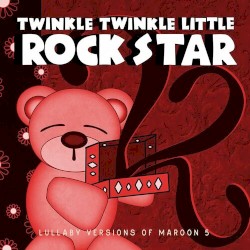 Lullaby Versions of Maroon 5