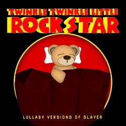 Lullaby Versions of Slayer