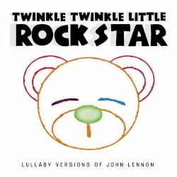 Lullaby Versions of John Lennon