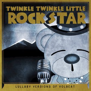 Lullaby Versions of Volbeat