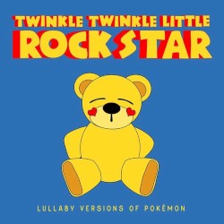 Lullaby Versions of Pokémon