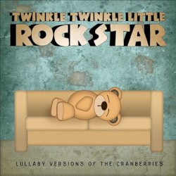 Lullaby Versions of The Cranberries