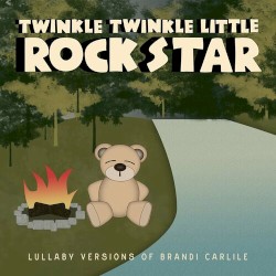 Lullaby Versions of Brandi Carlile