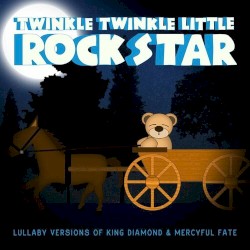 Lullaby Versions of King Diamond & Mercyful Fate