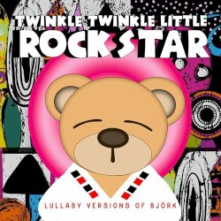 Lullaby Versions of Bjork