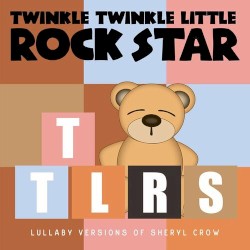 Lullaby Versions of Sheryl Crow