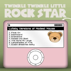 Lullaby Versions of Modest Mouse