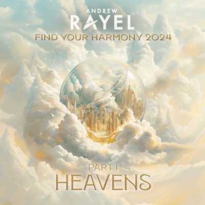 Find Your Harmony 2024 Part 1 - HEAVENS