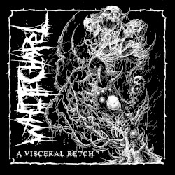 A Visceral Retch