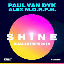 Shine Ibiza Anthem 2019